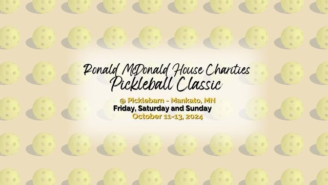 RMHC Pickleball Classic