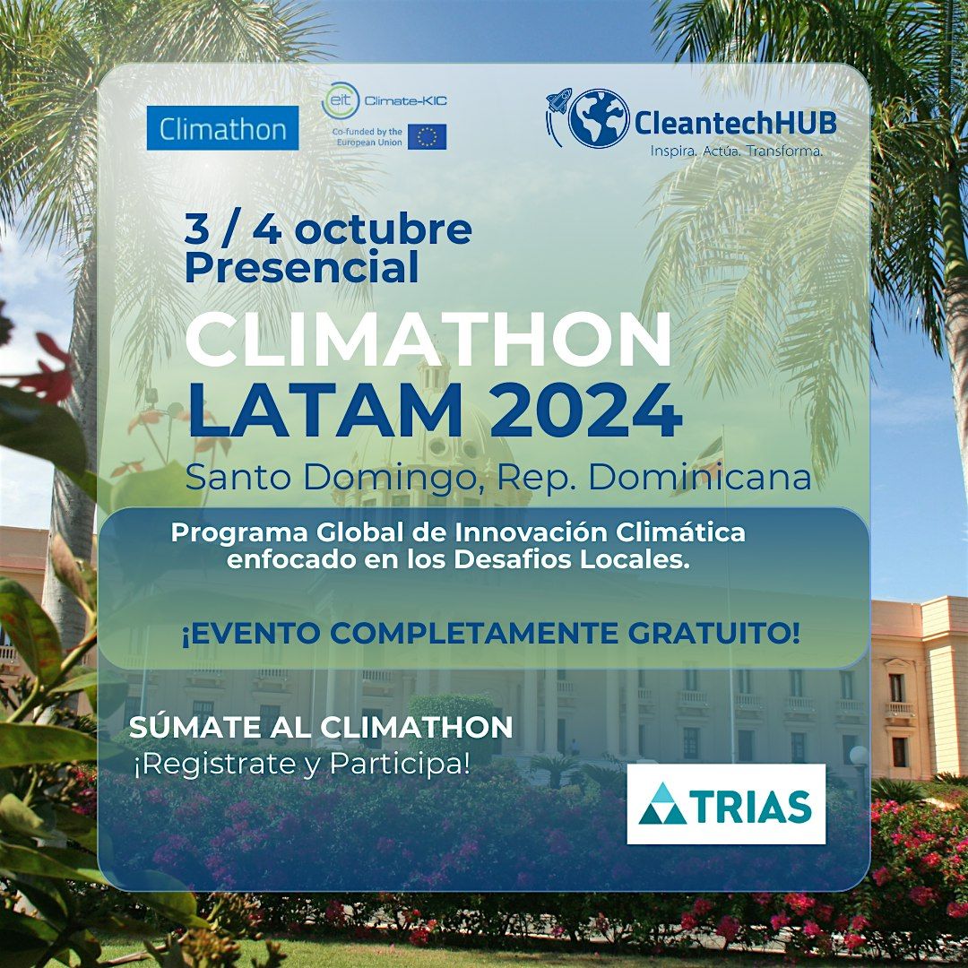 CLIMATHON LATAM 2024 SANTO DOMINGO, REPUBLICA DOMINICANA 3Y4