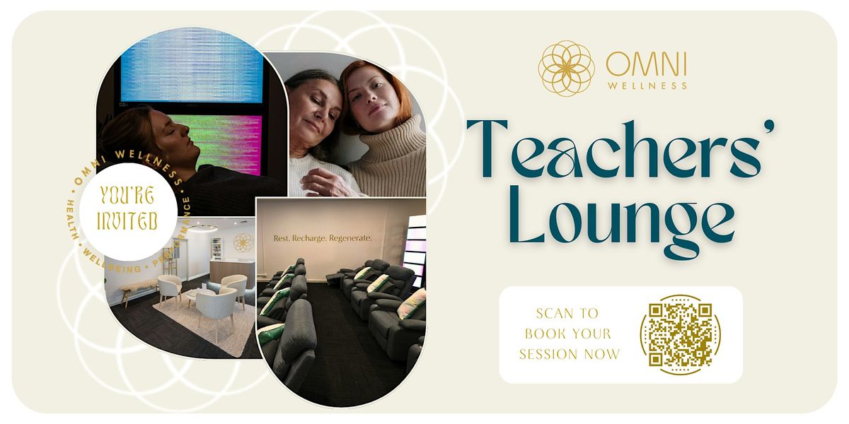 Teachers' Lounge: Relax and Recharge