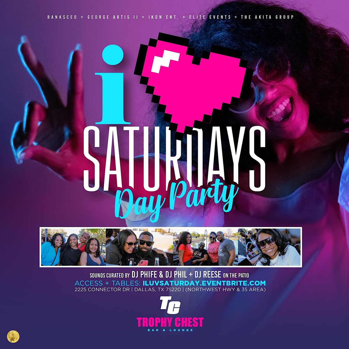 I \u2764\ufe0f SaturDAYs Day Party @ Trophy Chest Sports Bar & Lounge