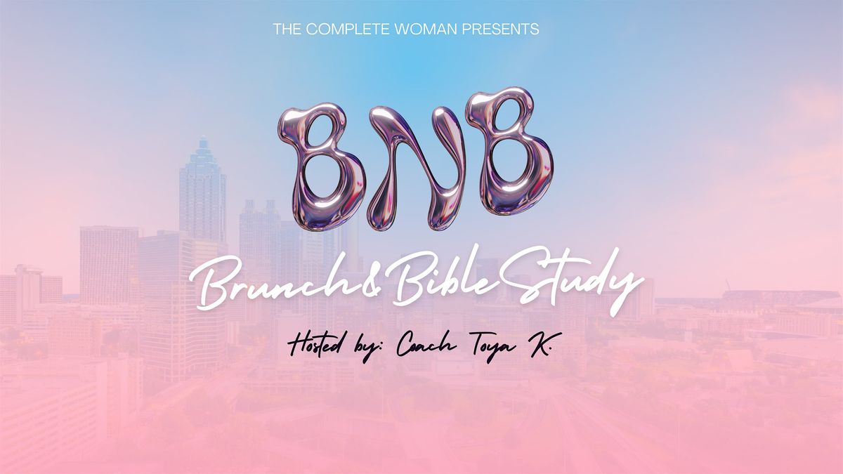 Brunch&Bible Study Atlanta