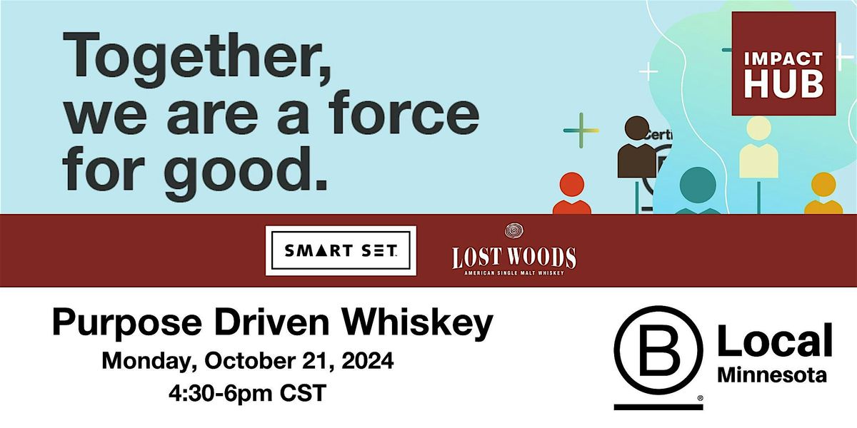 Minnesota B Local - Purpose Driven Whiskey