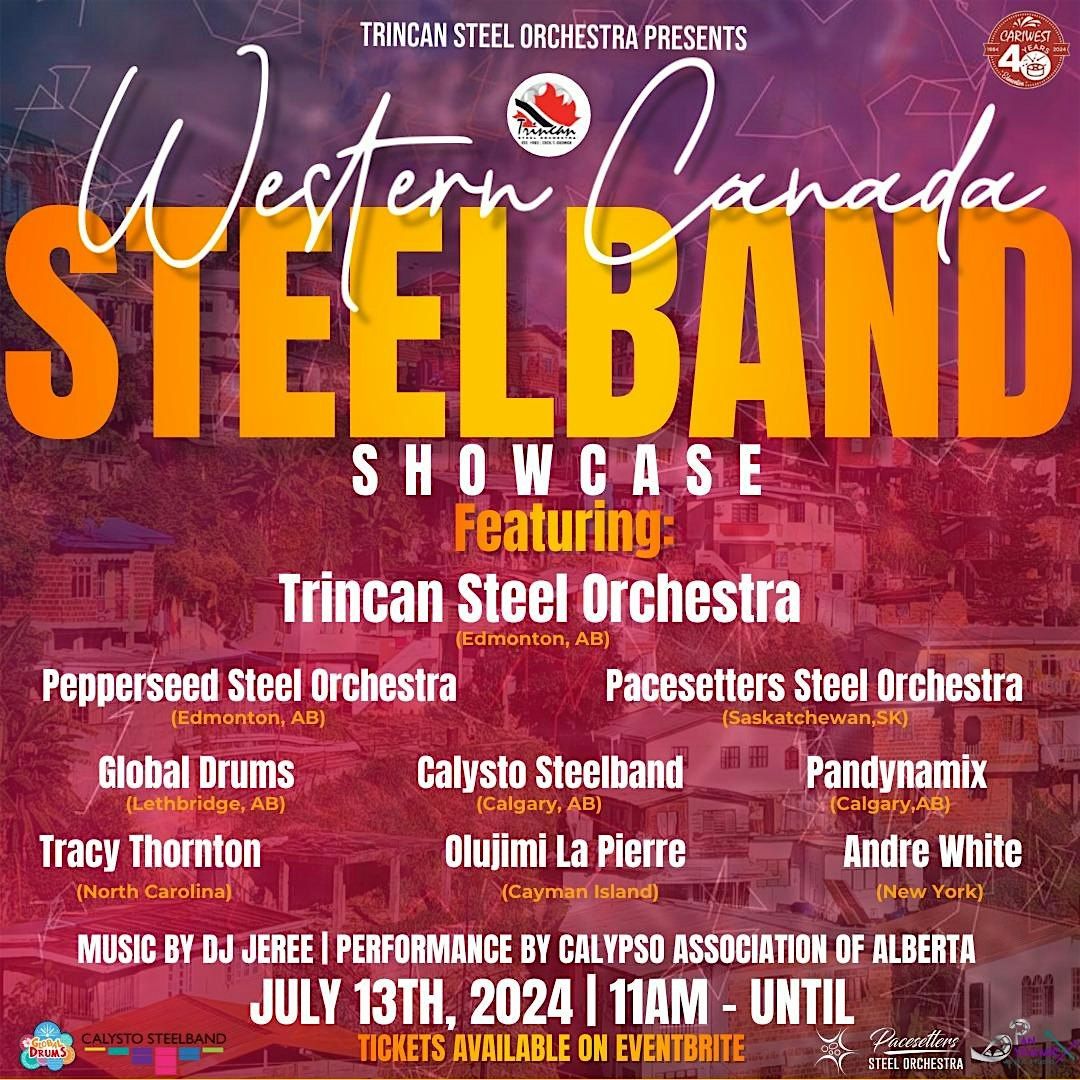 Trincan Steel Orchestra Presents: Western Canada Steel Band Showcase