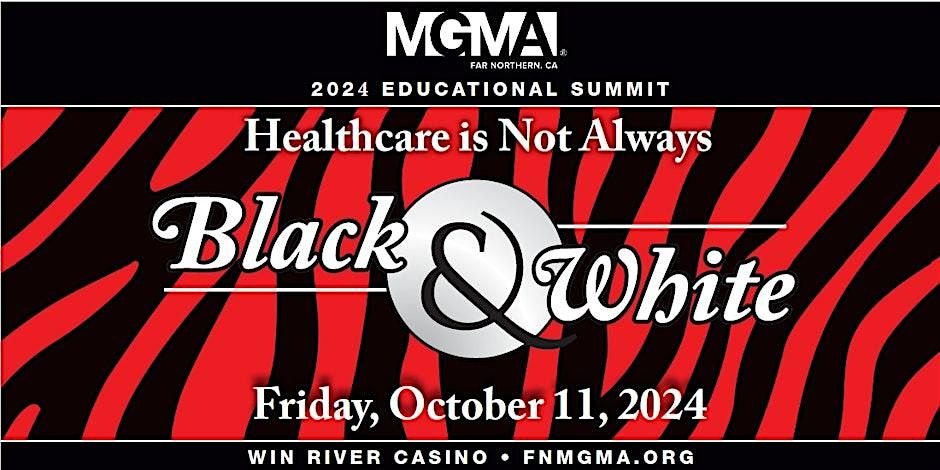 2024 Far Northern MGMA Educational Summit - Sponsorships