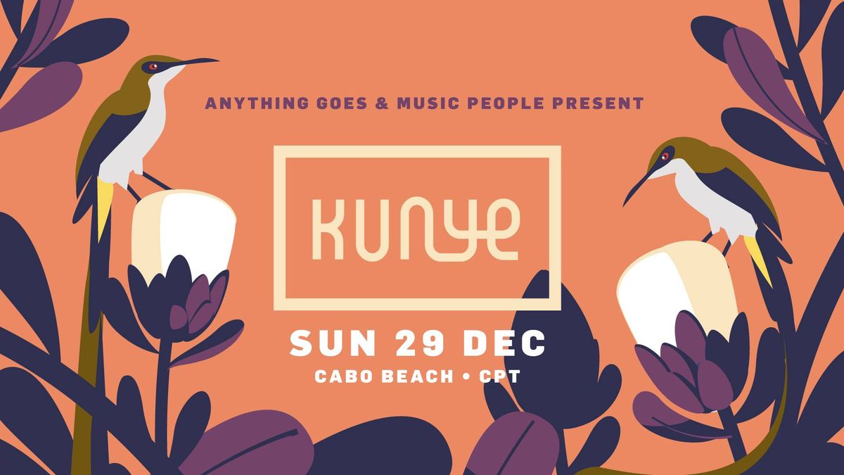 Kunye Cape Town, 29 December