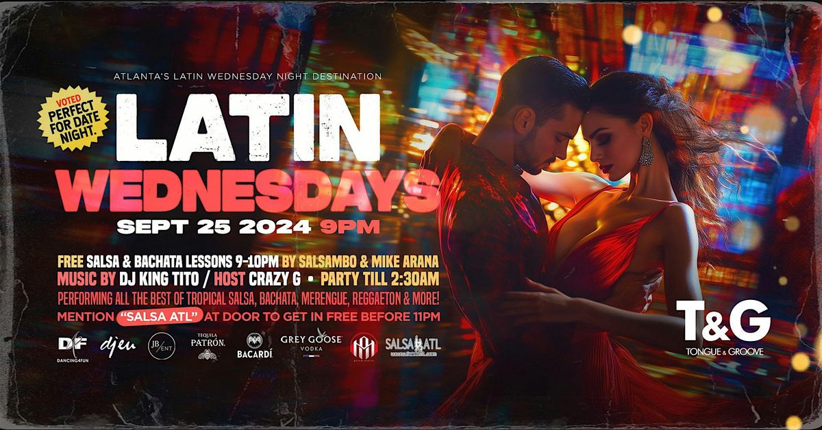 LATIN Wednesdays at Tongue and Groove