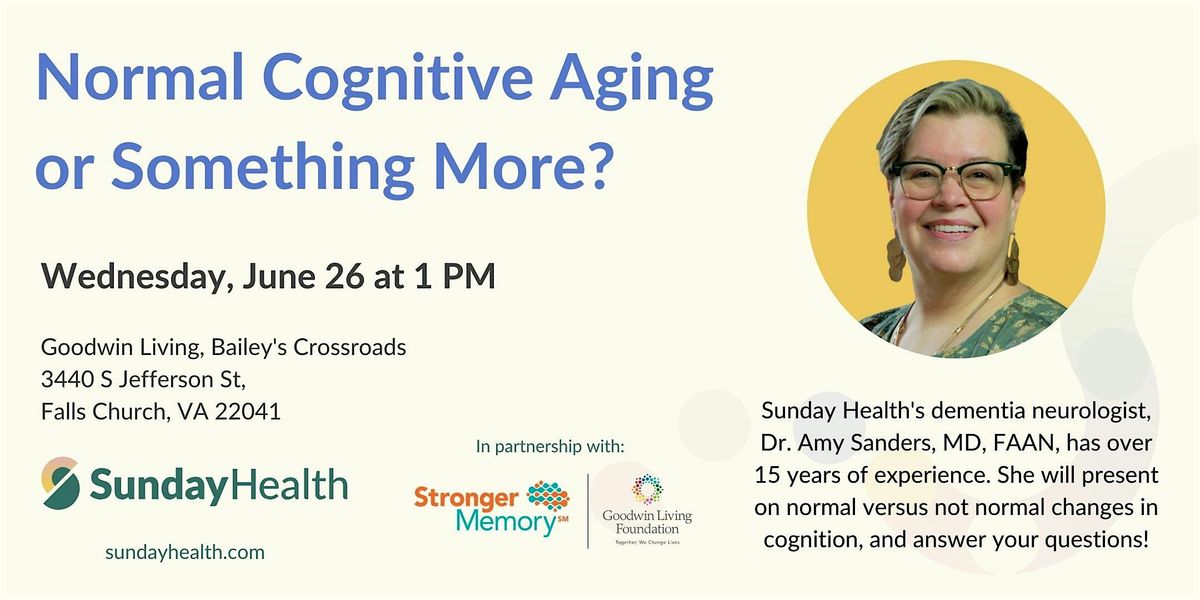 Brain Health Talk - Normal Cognitive Aging or Something More?