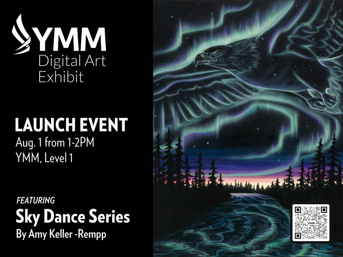 YMM Digital Art Exhibit featuring Amy Keller-Rempp