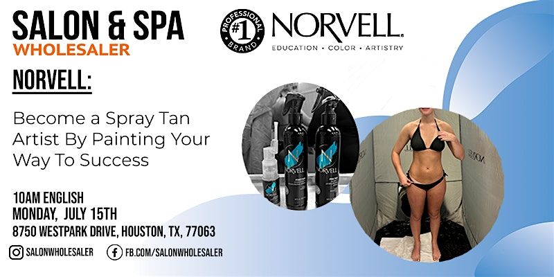 Norvell: Become a Spray Tan Artist By Painting Your Way to Success