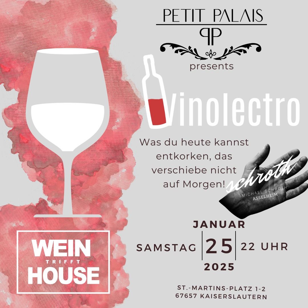 \ud83c\udf77\ud83c\udf89 Vinolectro \u2013 Endlich zur\u00fcck im Petit Palais! \ud83c\udfb6\u2728