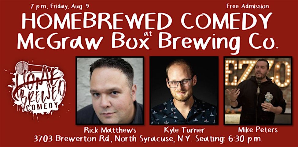 Homebrewed Comedy at McGraw Box Brewing Co. (North Syracuse)