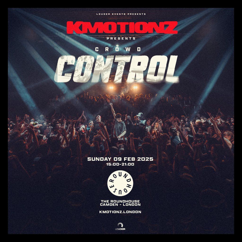 K Motionz pres: Crowd Control 3.0