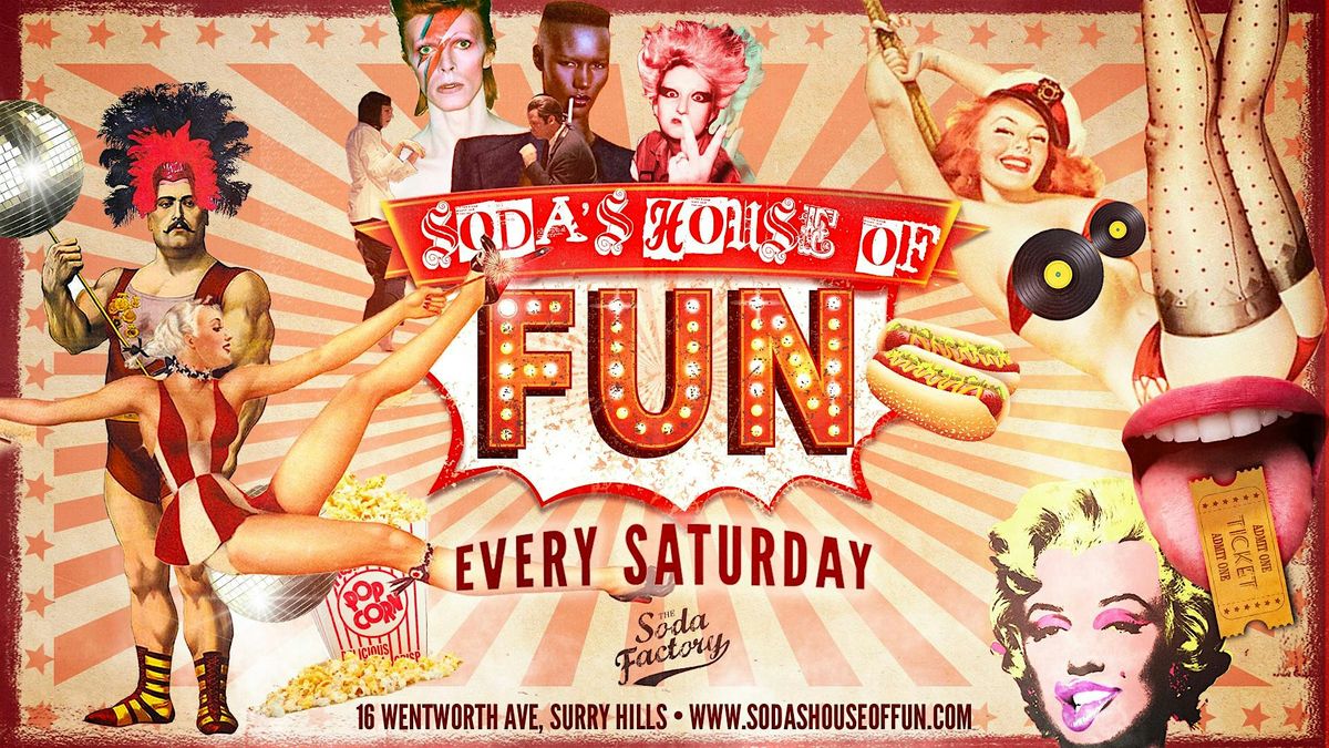 Saturdays @ The Soda Factory \/\/ Free Entry + Free Drink \/\/ SYDVIP