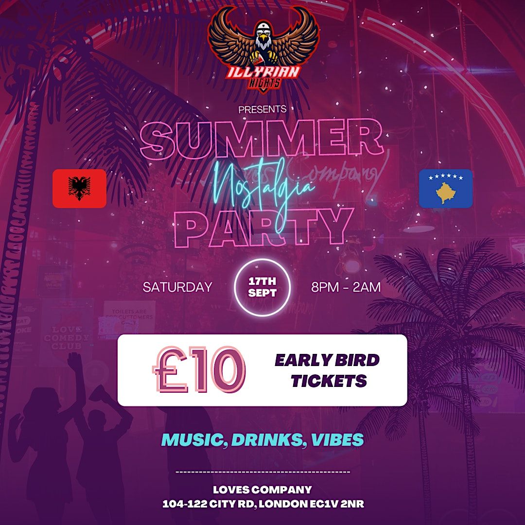 Summer Nostalgia Party - Albanian \/ Kosovan Music & Dance | Illyrian Nights