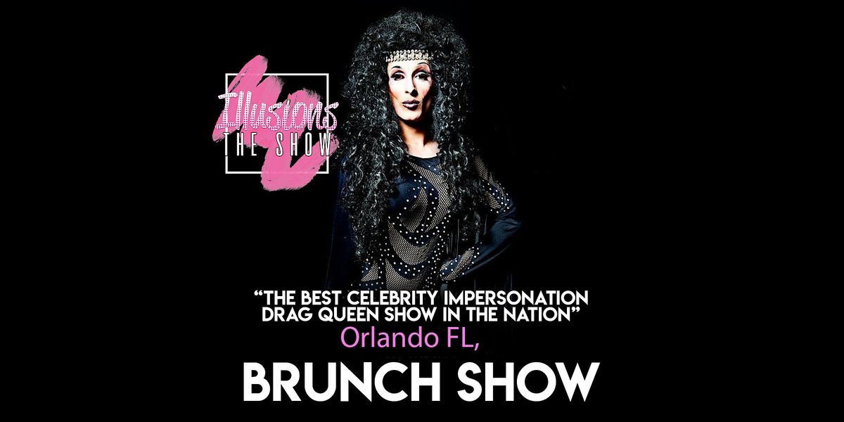 Illusions The Drag Brunch Orlando-Drag Queen Brunch-Orlando, FL