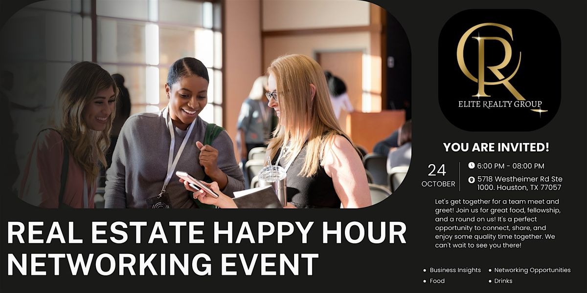 Real Estate Happy Hour Networking Event