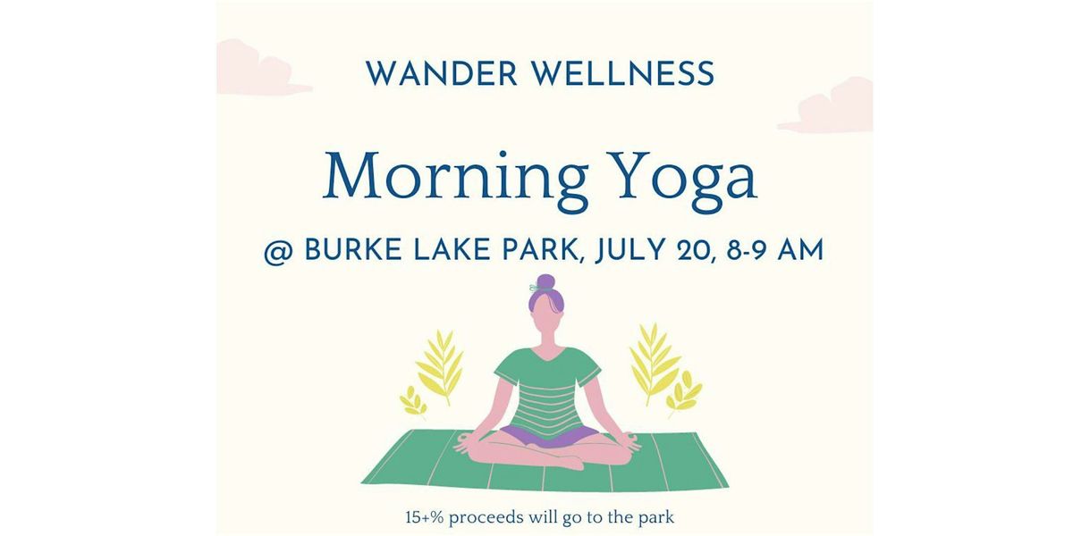 Morning Yoga at Burke Lake Park