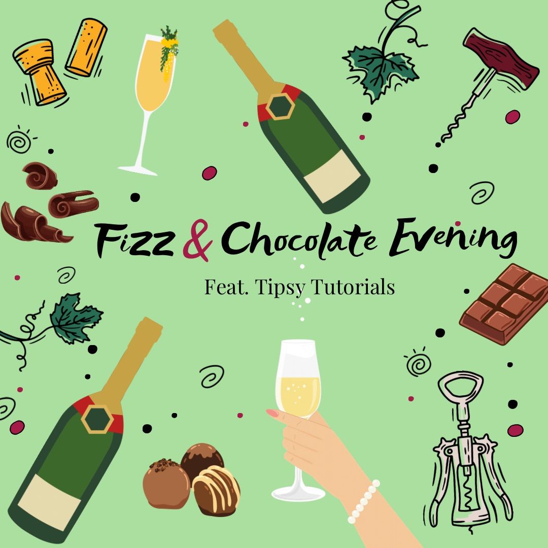 Fizz & Chocolate Evening