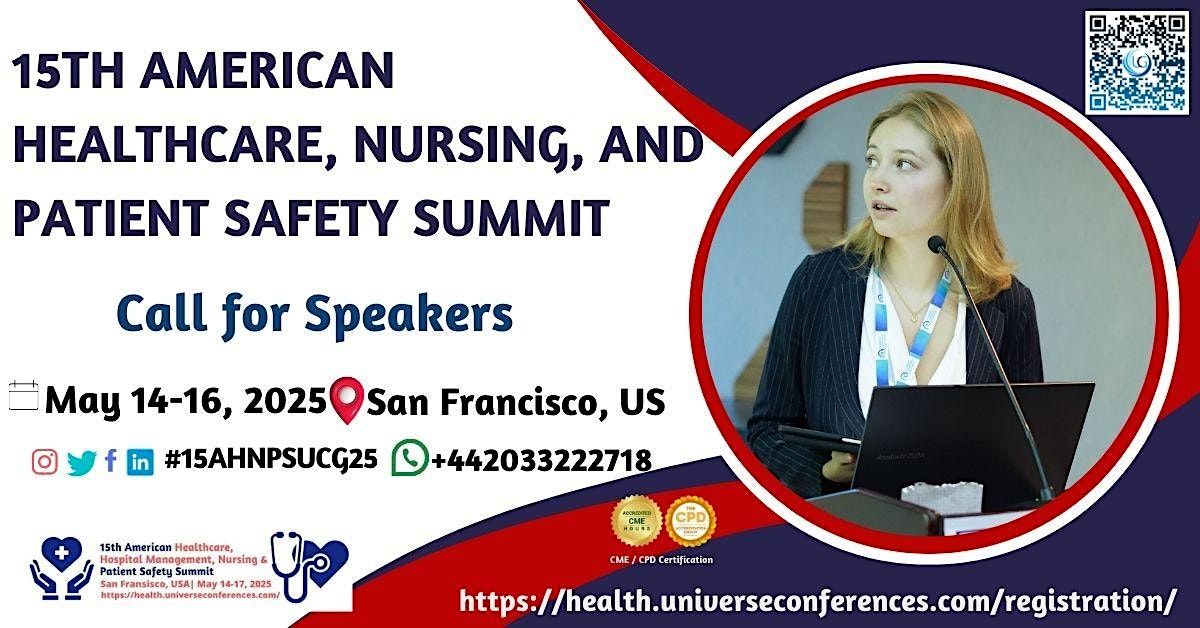 15th American Healthcare,Hospital Management,Nursing, Patient Safety summit