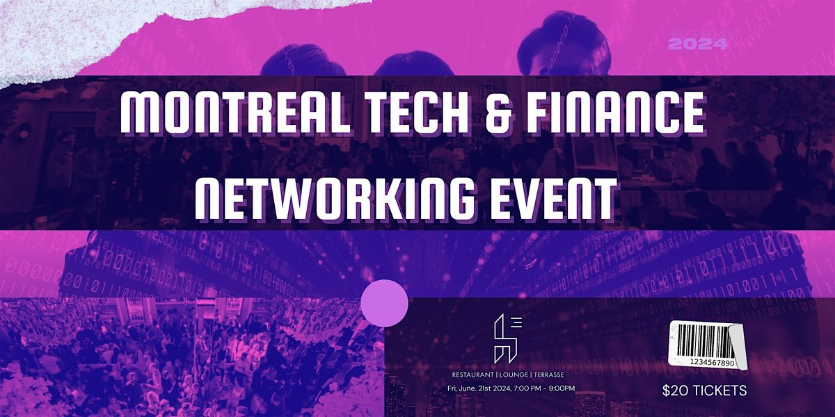 Montreal Tech & Finance Networking Event At Lounge h3