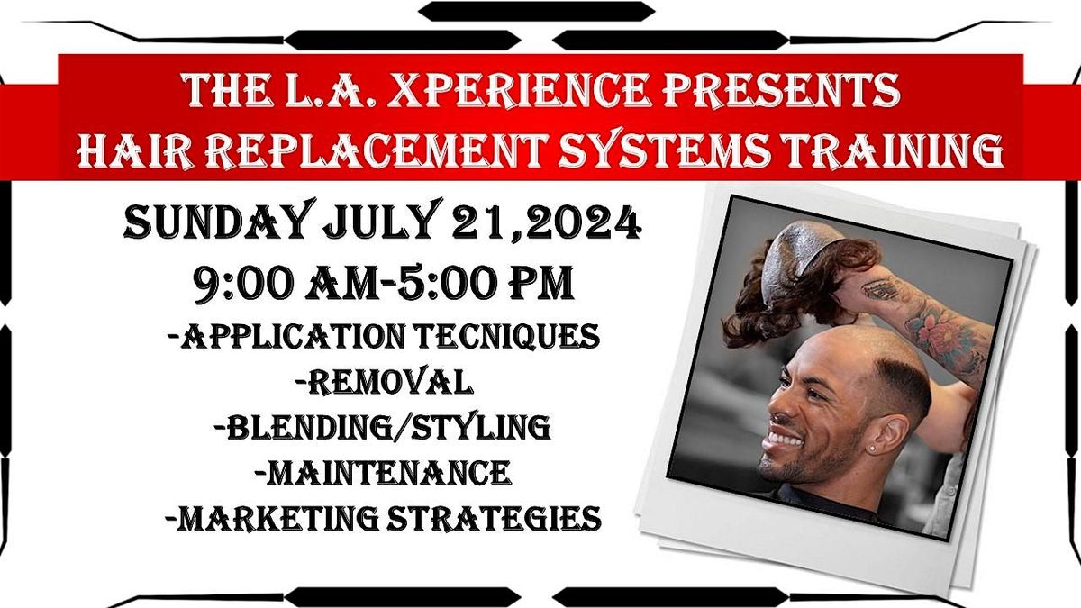 The L.A. Xperience Hair Loss Training