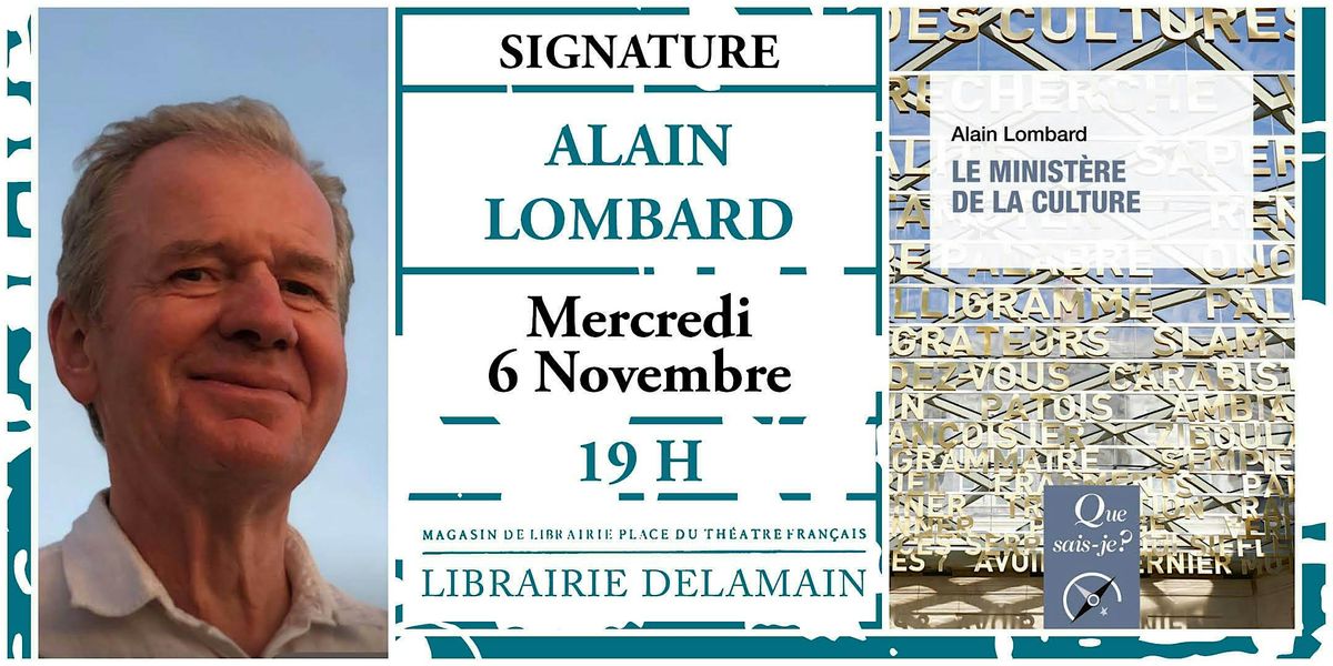 Alain Lombard pr\u00e9sente \u00ab Le Minist\u00e8re de la culture \u00bb