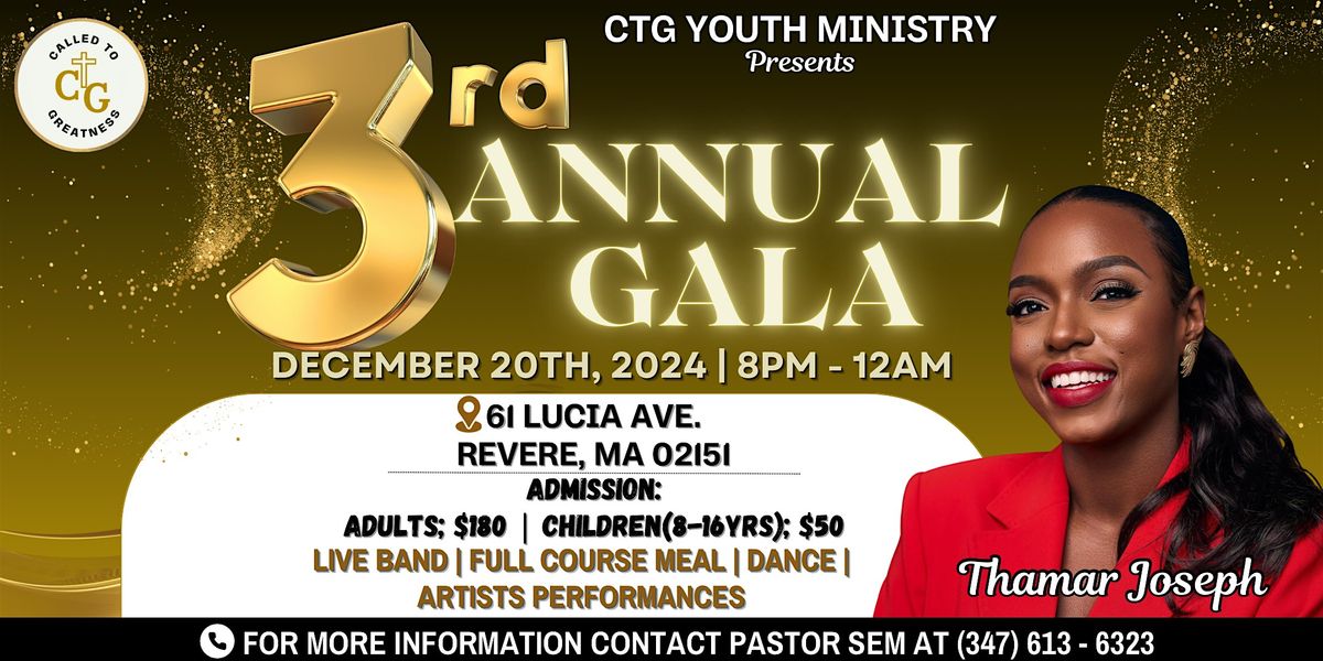 CTG 3RD ANNUAL GALA