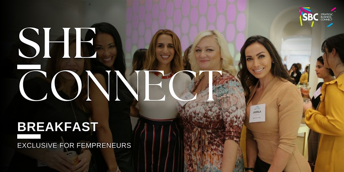 SHE CONNECTS | B2B Networking | For Women-preneurs