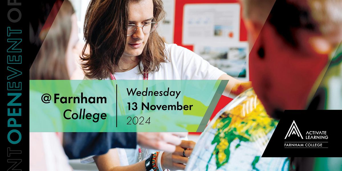 Farnham College November Open Event