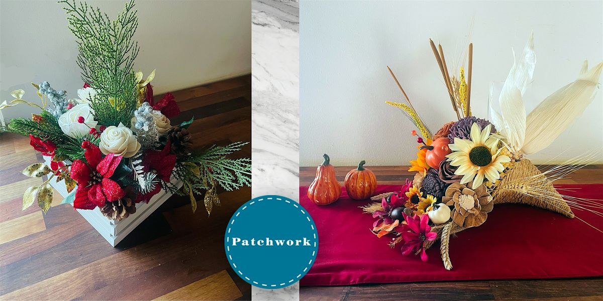 Patchwork Holiday Centerpiece Craft Workshop