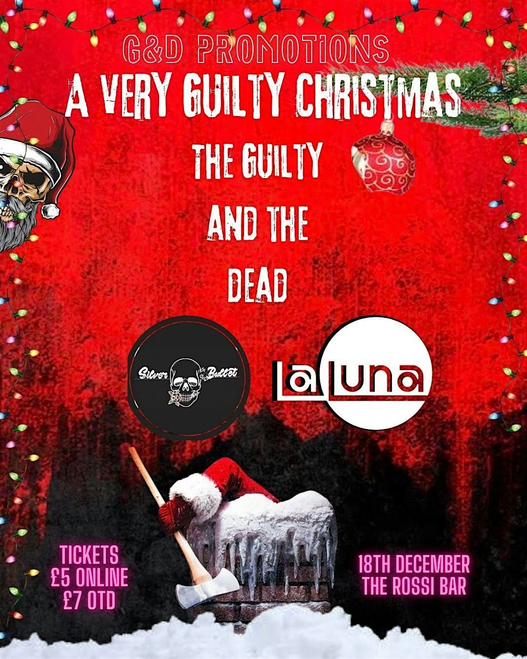 The Guilty and The Dead Live - A Very Guilty Christmas!