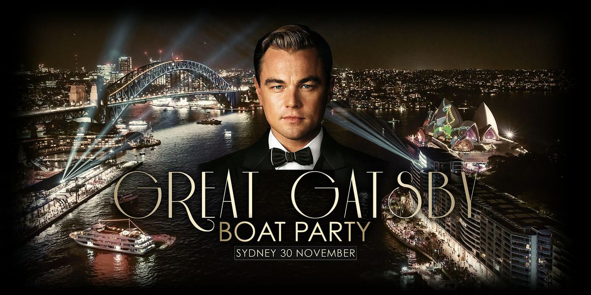 Gatsby Boat Party | Sydney  30 November  2024