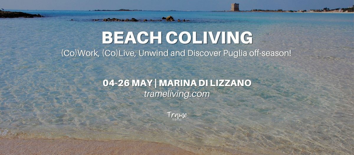 May in Puglia | Beach Coliving with Trame and AGAIA