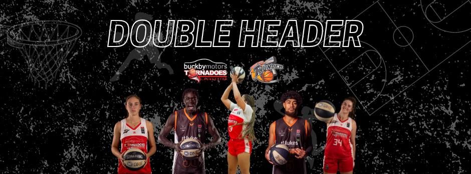 Launceston Tornadoes\/North West Thunder v Kilsyth Cobras (Double Header)