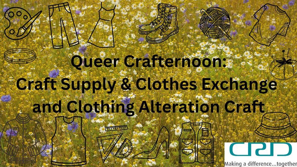 Queer Crafternoon: Exchange & Clothing Alteration!