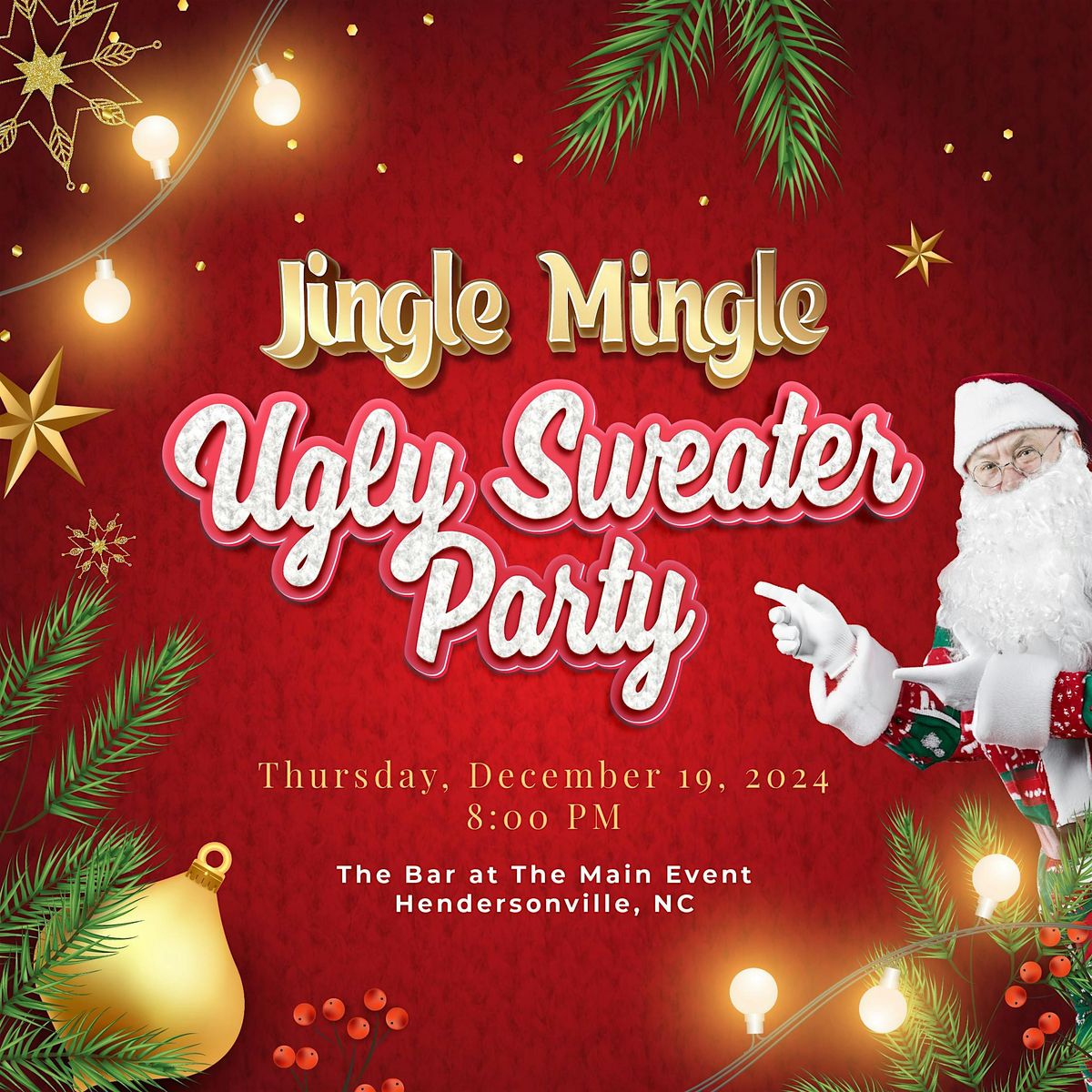 Jingle Mingle Ugly Sweater Party