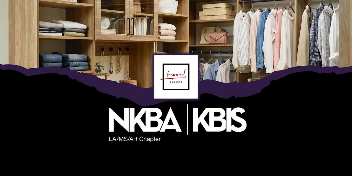 NKBA hosted by Inspired Closets - CEU Event