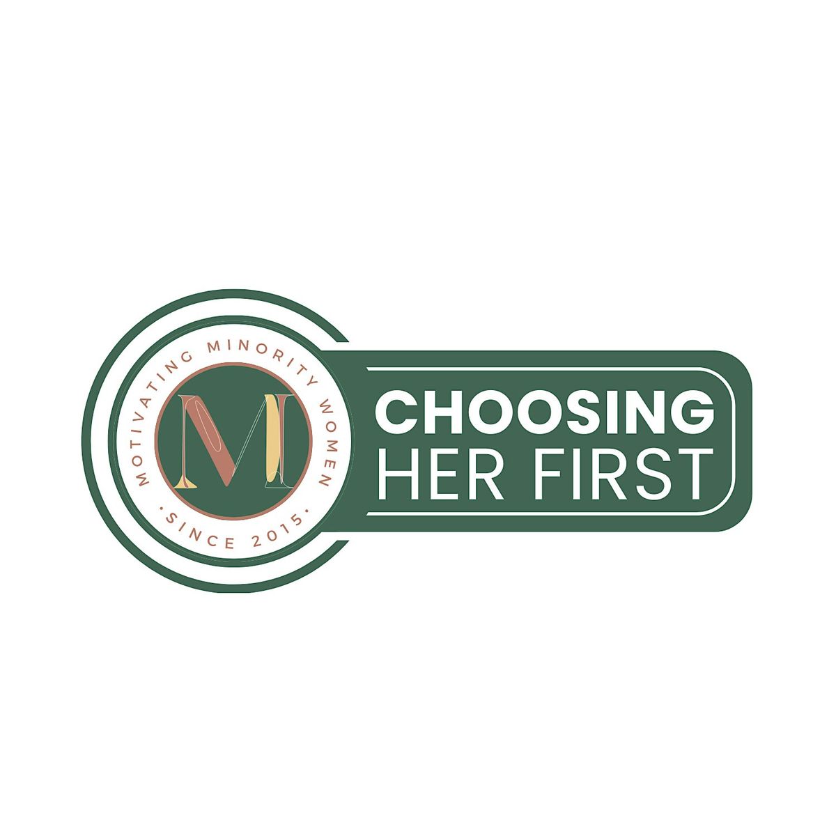 Choosing Her First