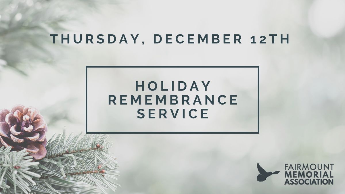 Holiday Remembrance Service