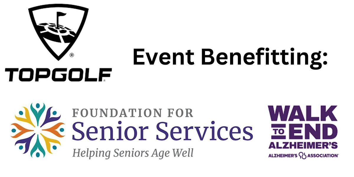 Foundation For Senior Services 501(c)3 - Fun Fundraiser