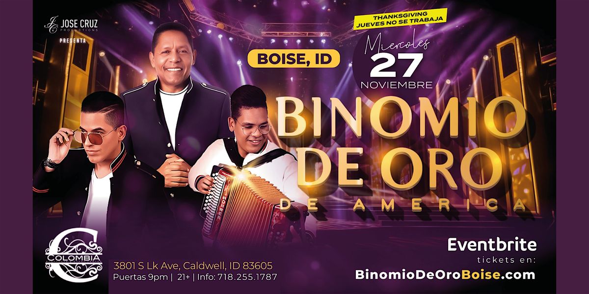 Binomio de Oro de Am\u00e9rica en  BOISE, ID| Noviembre 27 2024