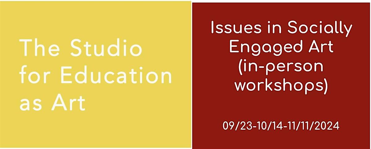 Issues in Socially Engaged Art:  Working with History (hosted by RU)