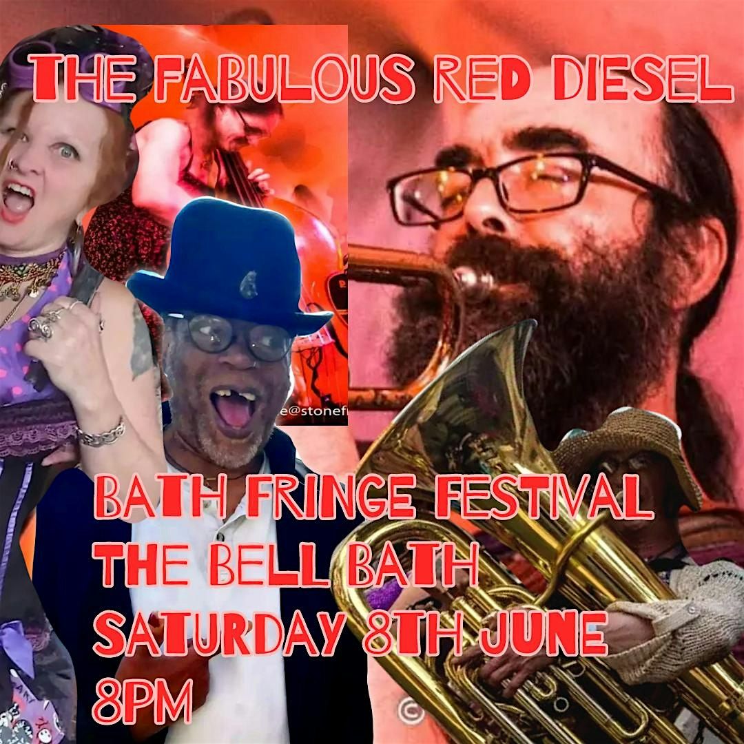 Bath Fringe Welcomes The Fabulous Red Diesel