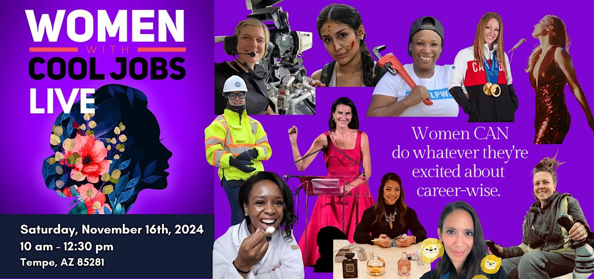 Women with Cool Jobs LIVE!