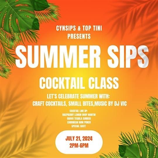 CynSips x TopTini Summer Sips Cocktail Class