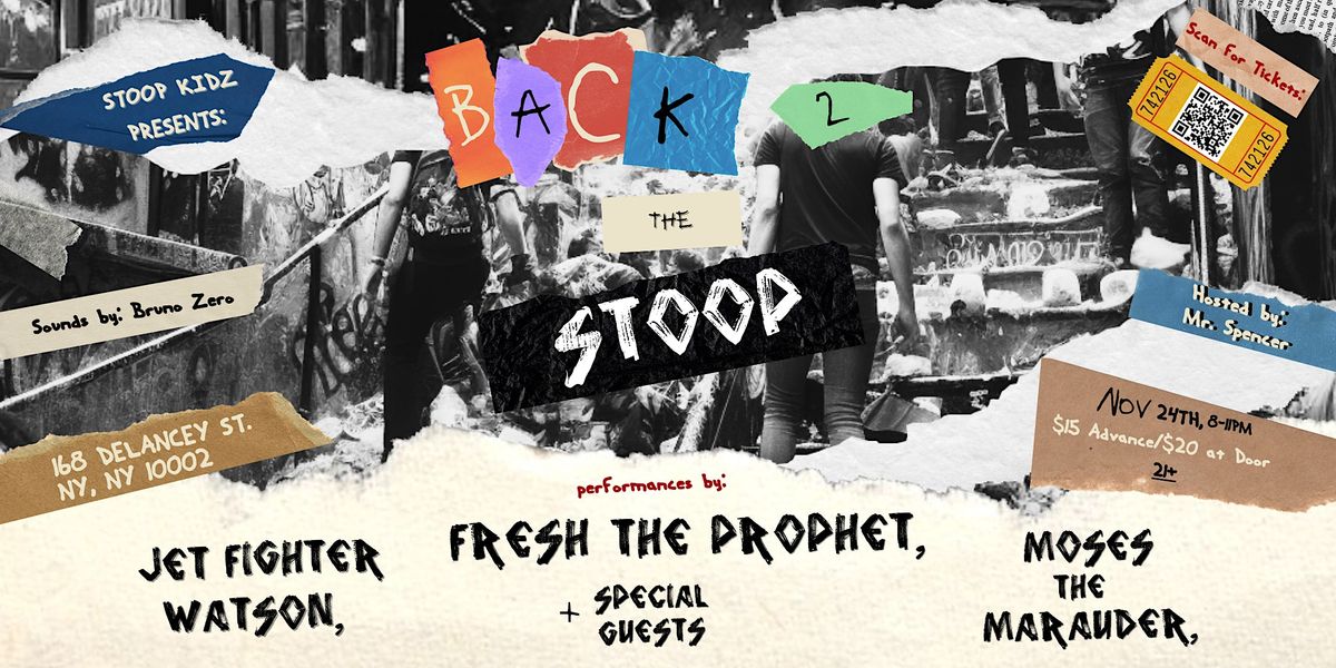 Stoop Kidz Present: BACK 2 THE STOOP