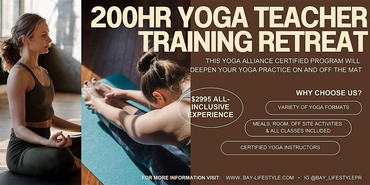 200hr Yoga Teacher Training Puerto Rico Retreat February 7 - March 1,  2025