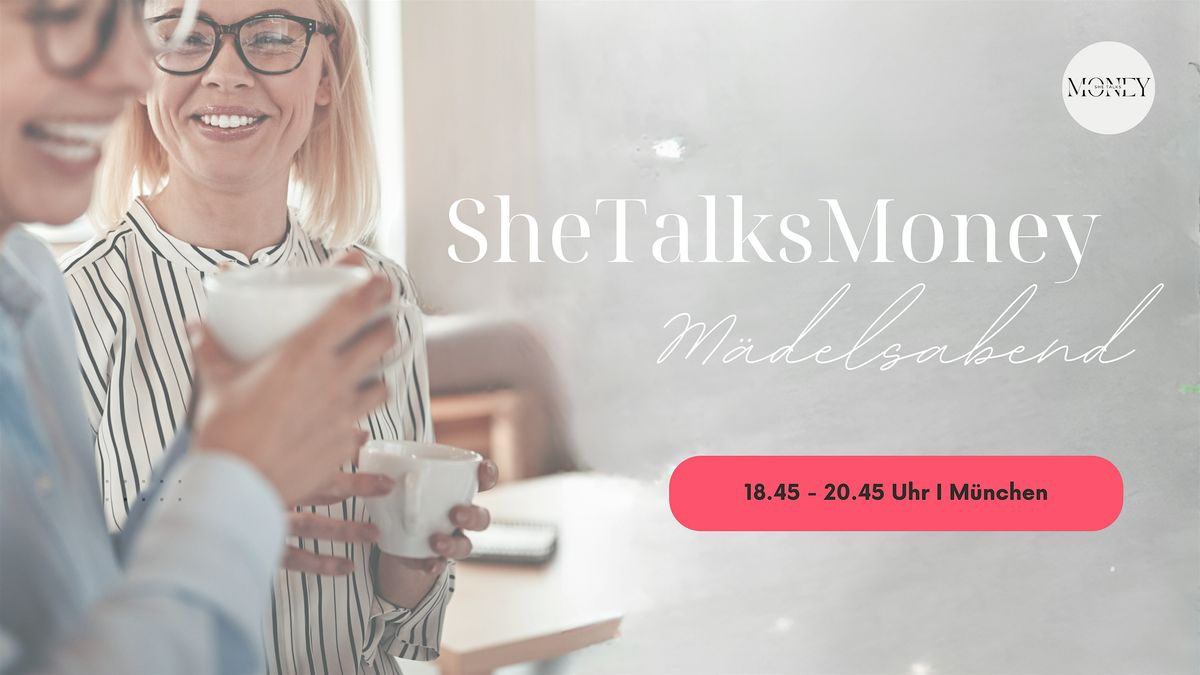 SheTalksMoney - M\u00e4delsabend