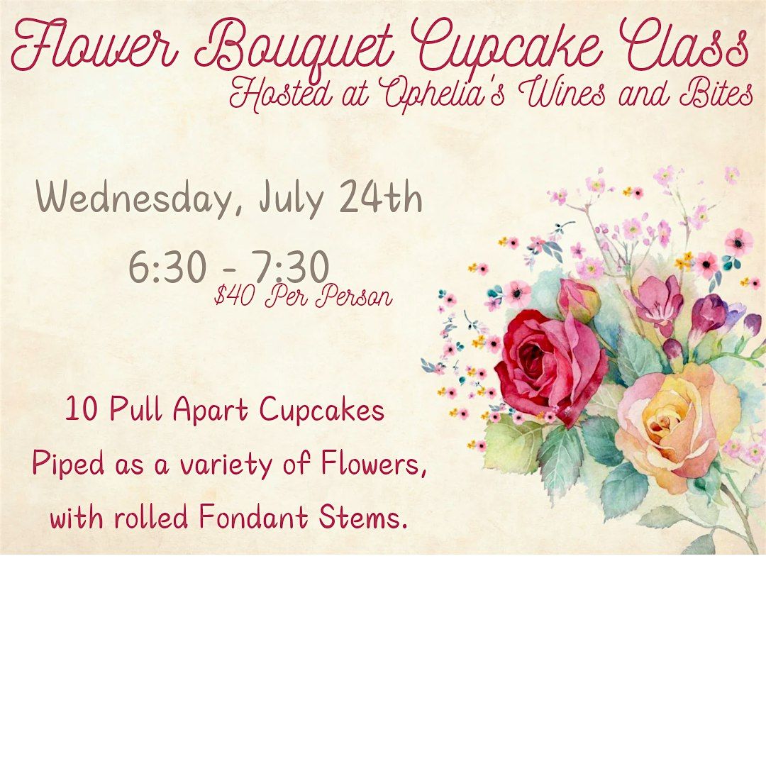 Flower Bouquet Cupcake Class