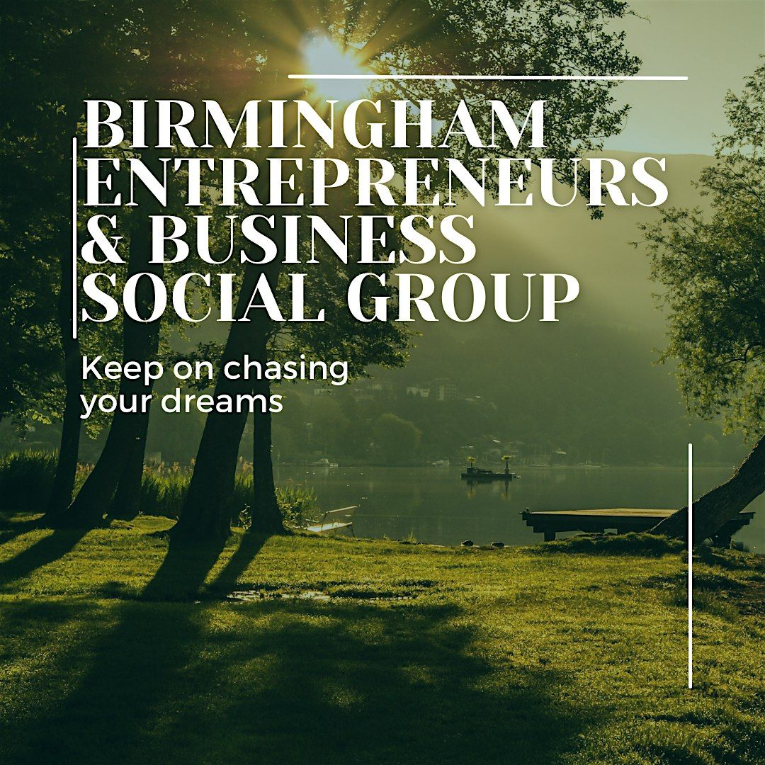 Entrepreneur Business Social Group - Birmingham